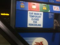 car wash is temporary (sic) closed for remodeling